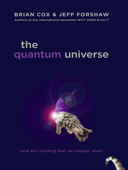 Title details for The Quantum Universe by Brian Cox - Wait list